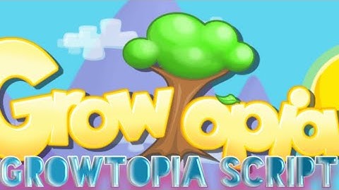 Growtopia Script V2.986