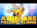 How to AIRFLARE - 20 Minutes FOLLOW ALONG Tutorial