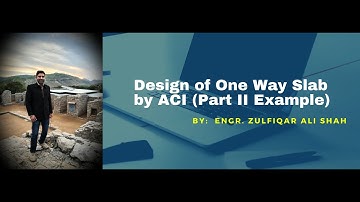 Design of One Way Slab Part-II Design Example