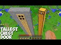 Which to OPEN TALLEST DOOR or TALLEST CHEST in Minecraft ? CHOOSE UNUSUAL ITEMS !