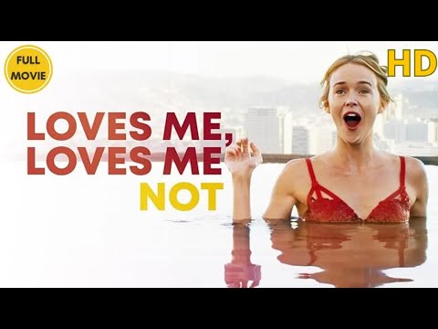 LOVES ME, LOVES ME NOT