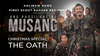 Ang Pagsilang Ng Musang Episode 4 “The Oath" Christmas Special