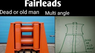 What Is Fairlead ? Construction ....