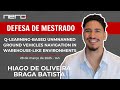 Defesa de Mestrado: Hiago de Oliveira Braga Batista