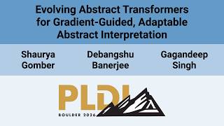 [PLDI'26] Evolving Abstract Transformers for Gradient-Guided, Adaptable Abstract Interpretation