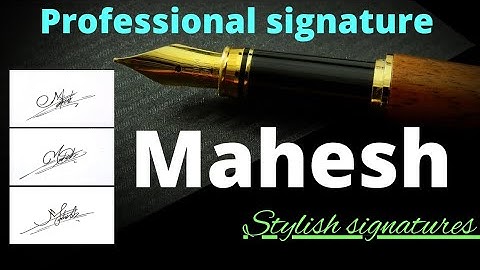 Mahesh signature style | M name signature style