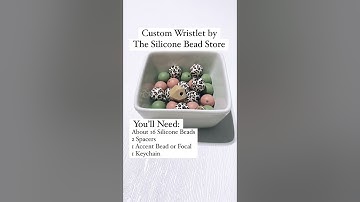 Create A Custom Silicone Bead Wristlet