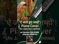 Aye Jaate Hue Lamho Piano Version 🎹 | Soulful Cover #shorts