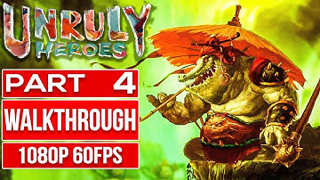 UNRULY HEROES (100% All Scrolls) Gameplay Walkthrough Part 4 No Commentary [1080p 60fps]