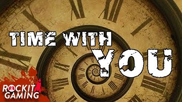Original Song | Time With You by Vinny Noose | Rockit Gaming