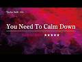 【カタカナで歌える洋楽】You Need To Calm Down・Taylor Swift ▼世界で通じる英語力で人生を変えたい方は、今すぐ概要欄をチェック！