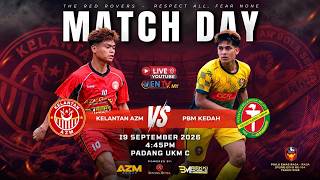 [LIVE] KELANTAN AZM vs PBM KEDAH : PIALA EMAS RAJA-RAJA 2026