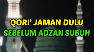 Qori'Merdu KH. Muammar ZA | Dulu Sering Di Putar Di Masjid Sebelum Adzan