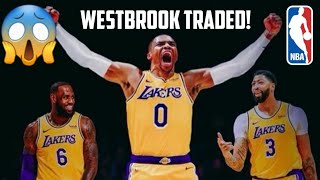 WESTBROOK TRADED TO LAKERS 😱! NBA Free Agency 2021