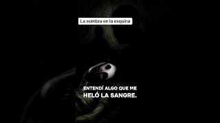 La simbea en la esquina #paranormal #relatosbizarros #miedo #terrorymisterio #horror