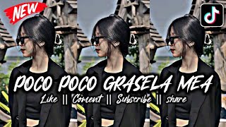 DJ TIKTOK TERBARU‼️POCO POCO YAMAZKUTA (GRASELA MEA) || FHAIZ 01 PROJECT
