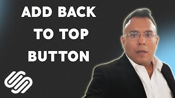 How to add back to top button to Squarespace  { 2025 edition }