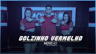 Golzinho Vermelho - Léo Santana, NATTAN ( Coreografia Move mix )