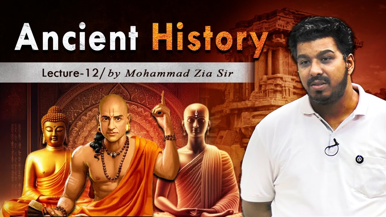Ancient History Lecture -12 