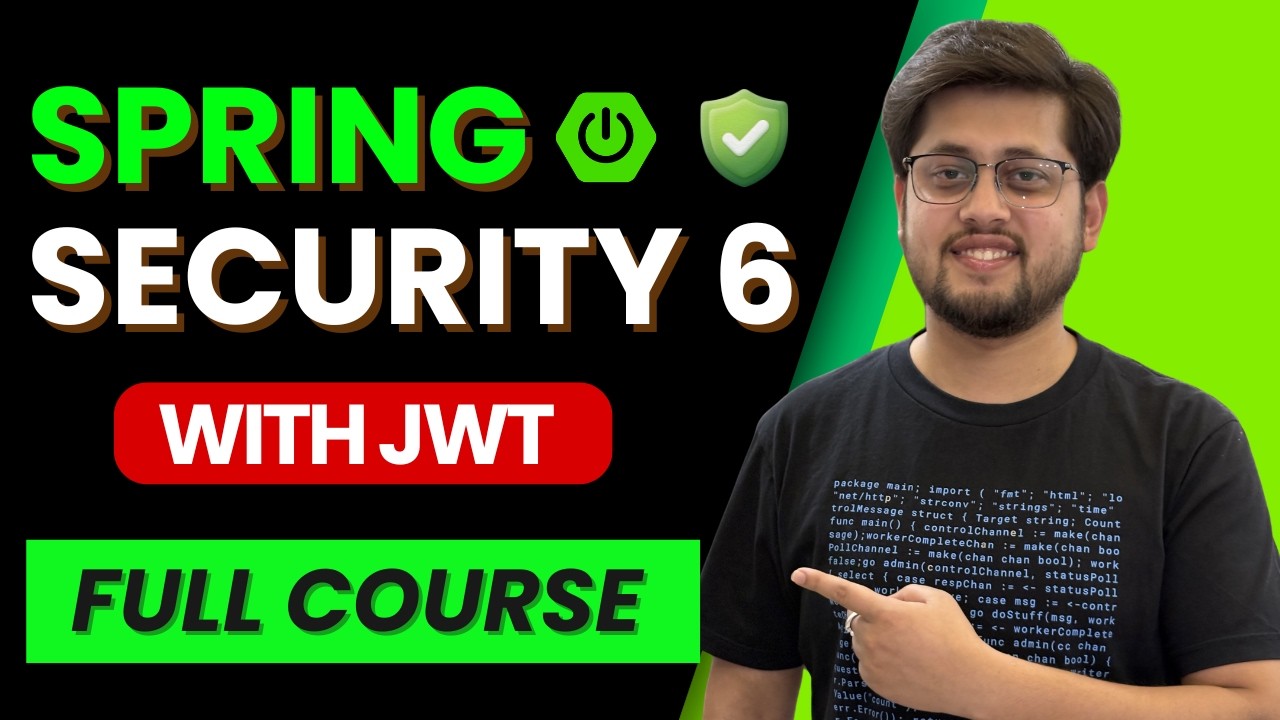 Spring Security 6 Full Course | Crack Interviews in One Shot