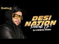 Desi nation podcast ep 01  dj chirag dubai  nonstop dj remix songs
