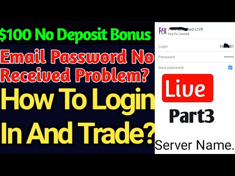 Forex $100 No Deposit Bonus| How To Login? How To Trade In fox Fx | Server name ..! Fox Fx Trading|