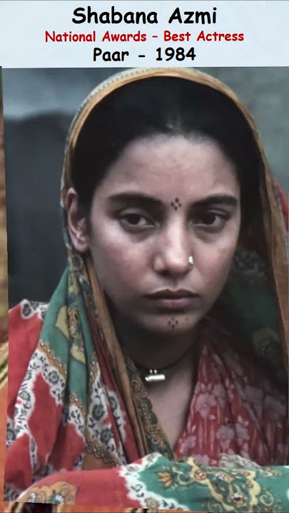 Shabana Azmi | National Awards | Best Actress - 5 times