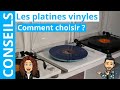 Comment choisir votre platine vinyle 