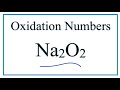 Oxidation Numbers in Sodium Peroxide