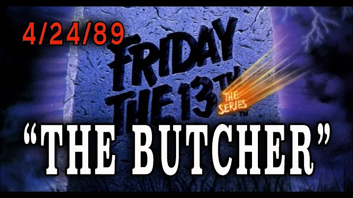 Friday The 13th: The Series - "The Butcher" (1989) - Nazi Killer Episode