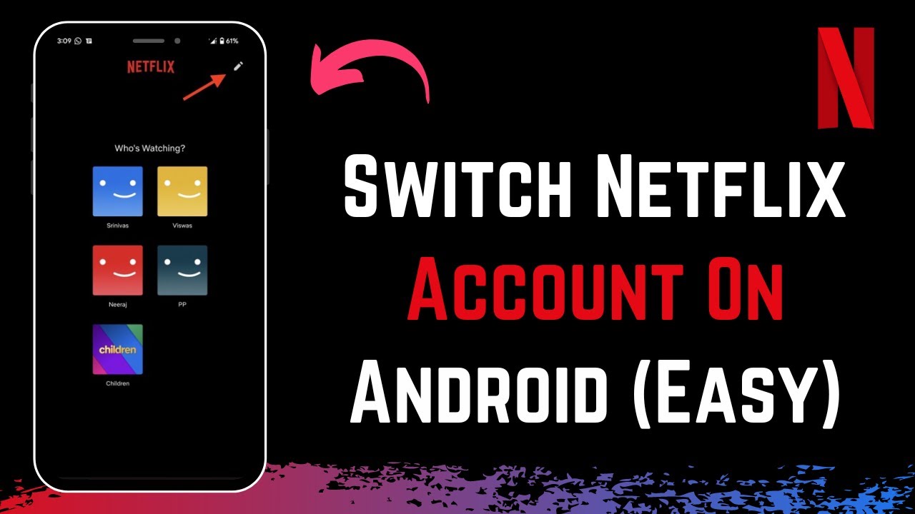 How To Switch Netflix Account On Android YouTube How To Switch Netflix Account On Android YouTube