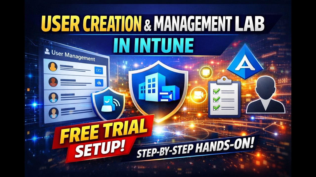 Intune Free User Creation & Management Lab in Intune | Free Trial Setup | Step-by ...
