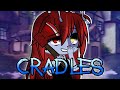 Cradles // GLMV // Gacha Life