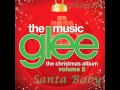 Glee - Santa Baby (Christmas Album Volume 2)