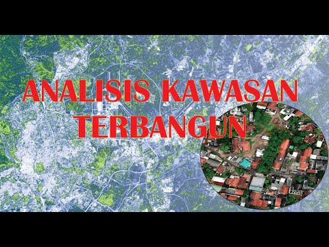 Video: Apa yang dimaksud dengan kawasan terbangun?