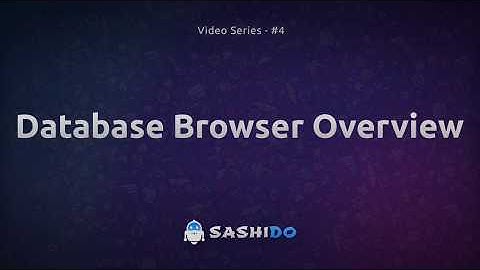 Database Browser Overview