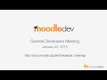 Moodle General Developer Meeting January