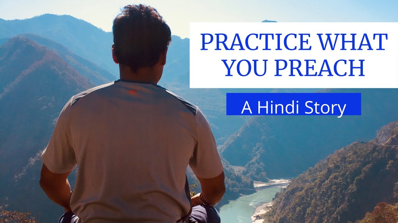 Practice What You Preach Story 