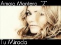 Amaia Montero 2 - Tu Mirada