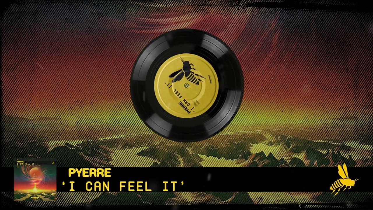 PYERRE - I Can Feel It (Official Audio)