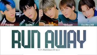 Run Away - TXT (LYRICS) (eng-id-jpn)