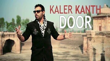 Kaler Kanth - Door | Saiyaan 2