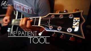 Tool - The Patient (Guitar Cover)