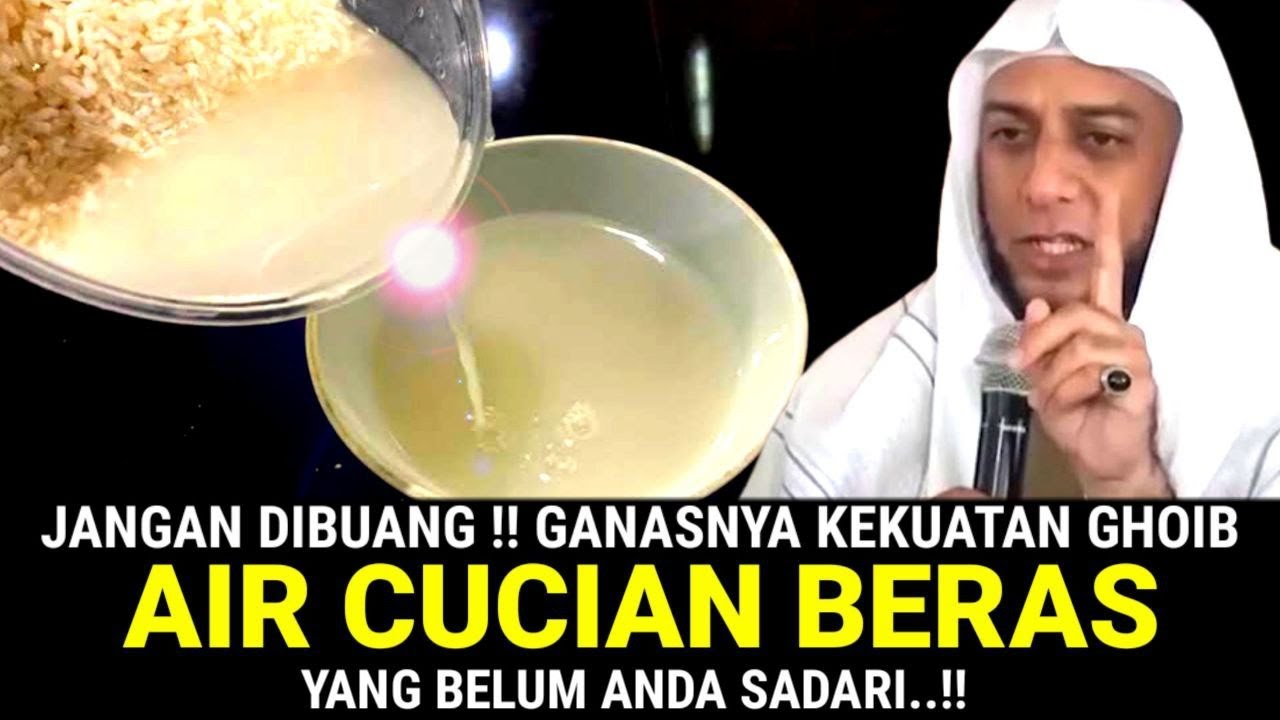 JANGAN SEPELEKAN KEGANASAN AIR CUCIAN BERAS !! 5 Khasiat Gaib Air Cucian Beras Yang Jarang Diketahui