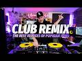 DJ REMIX 2026 54 The Best Remixes Mashups Of Popular Songs Mixed By Deejay FDB