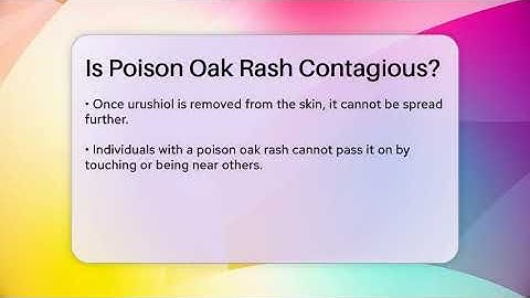 Is Poison Oak Rash Contagious? - Exploring Campgrounds