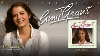 Watch Amy Grant Bridegroom video