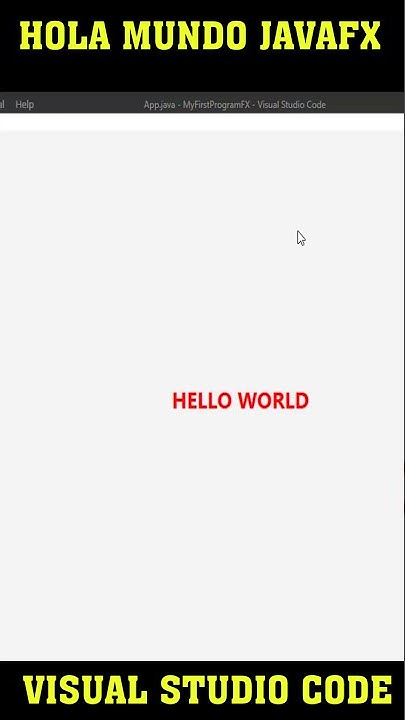 Creando un Hola Mundo con JAVAFX & VS CODE - Hello World JAVAFX ...