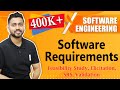 Software requirements  requirement engineering  feasibility study elicitation srs validation