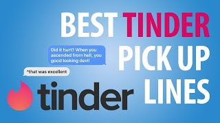 Tinder Pickup Lines That Actually Work | Best Tinder Pickup Lines